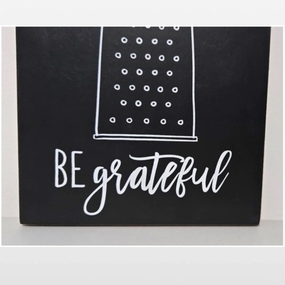New By Kathy Box Sign Be Grateful Home Décor Black & White Cheese Grater 8X10